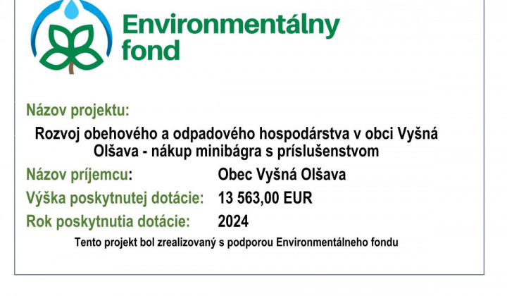 8. fotografia fotogalérie Rozvoj obehového a odpadového hospodárstva v obci Vyšná Olšava - nákup minibágra s príslušenstvom